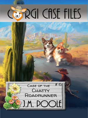 cover image of Case of the Chatty Roadrunner